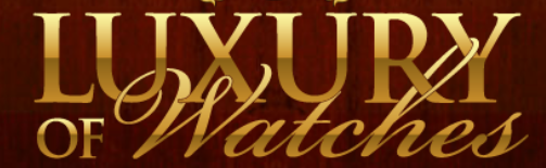 Luxury Of Watches